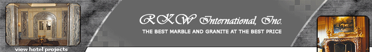 RKW International, Inc. - THE BEST MARBLE AND GRANITE AT THE BEST PRICE